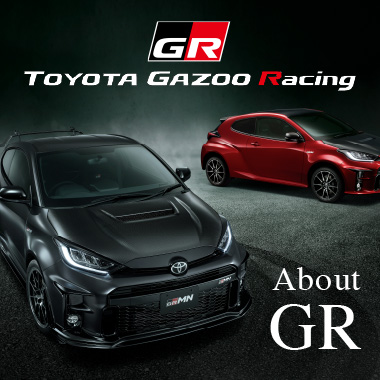 TOYOTA GAZOO Racing About GR